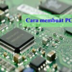 cara membuat PCB sendiri