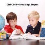 Ciri Ciri Prisma Segi Empat